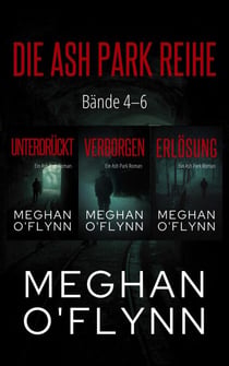 Die Ash Park Reihe: Bände 4–6 - Ash Park (German)