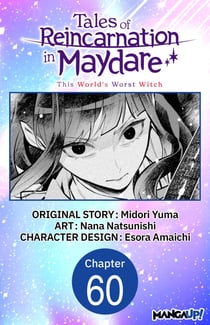 Tales of Reincarnation in Maydare: This World's Worst Witch #060