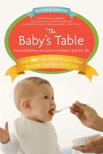 The Baby's Table - Revised and Updated: A Cookbook