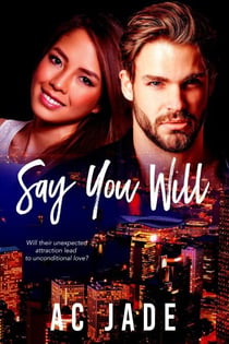 Say You Will
