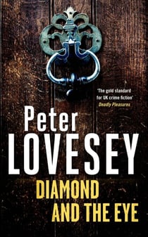 Diamond and the Eye - Detective Peter Diamond Book 20