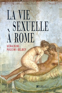 La vie sexuelle a Rome