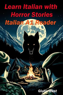 Learn Italian with Horror Stories - Italian Graded Readers, #2