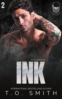 Ink - Savage Crows MC Texas Charter, #2