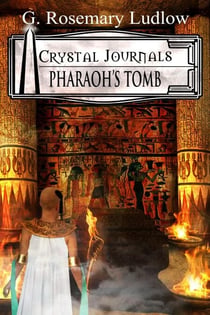 Pharaoh's Tomb - Crystal Journals
