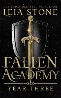 Fallen Academy: Year Three - Fallen Academy Series, #3