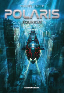Équinoxe - Polaris - Cycle Azure, T3