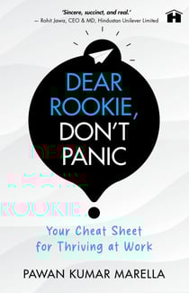 Dear Rookie, Don’t Panic
