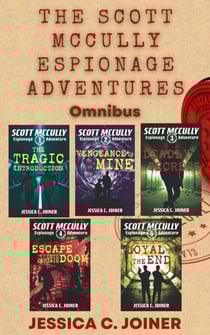 The Scott McCully Espionage Adventures Omnibus - A Scott McCully Espionage Adventure, #6