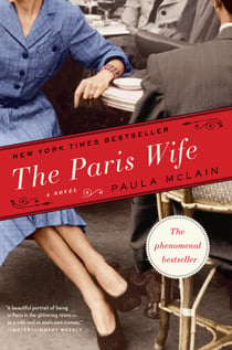 The Paris Wife - A Novel