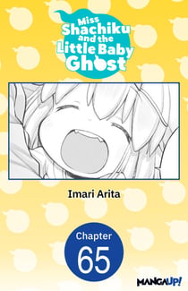Miss Shachiku and the Little Baby Ghost #065