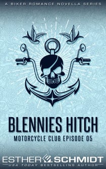 Blennies Hitch Motorcycle Club Episode 05 - Blennies Hitch MC, #5