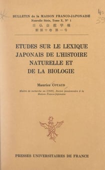 Études sur le lexique japonais de l'histoire naturelle et de la biologie