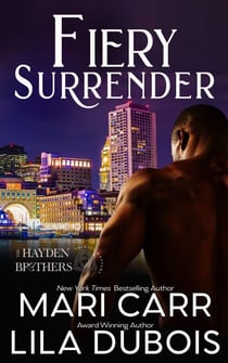 Fiery Surrender - Trinity Masters: The Hayden Brothers, #1