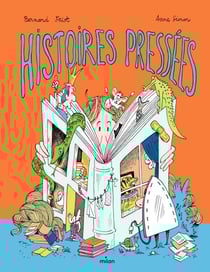 Les Histoires pressées