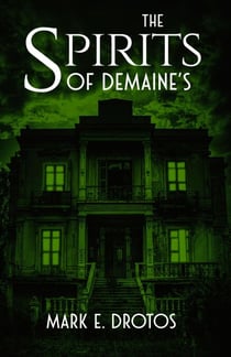 The Spirits of DeMaine's