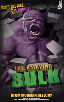 The Amazing Bulk - The Amazing Bulk, #1