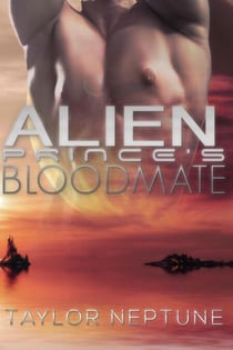 Alien Prince's Bloodmate - Alien Warrior Brides, #8