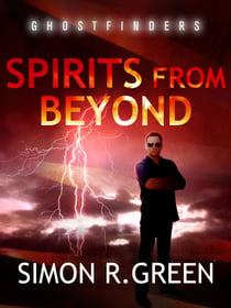 Spirits From Beyond - Ghost Finders Book 4