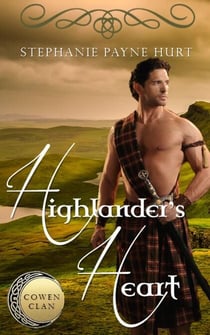 Highlander's Heart - Cowen Clan Series, #1