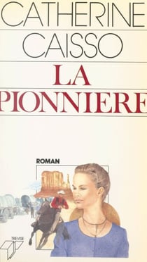La pionnie`re