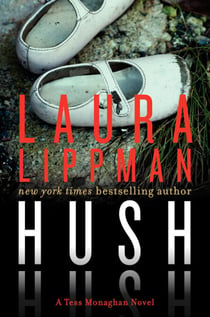 Hush Hush - A Tess Monaghan Novel
