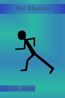 Past Mistakes - Flash Fiction Month, #5