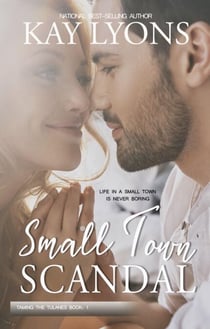 Small Town Scandal - Taming The Tulanes, #1