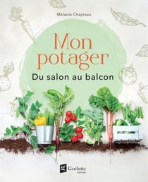 Mon potager - Du salon au balcon