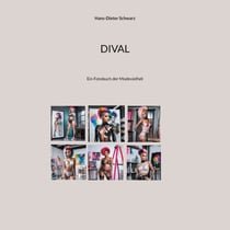 DIVAL - Ein Fotobuch der Modevielfalt