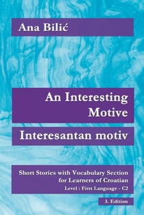An Interesting Motive / Interesantan motiv - Croatian Made Easy