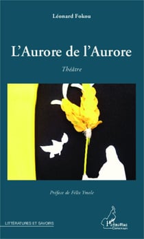 L'Aurore de l'Aurore - Théâtre