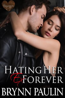 Hating Her Ex Forever - Cherish Cove: The Wellston, #5