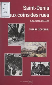 Saint-Denis aux coins des rues