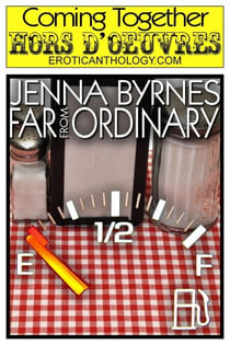 Far from Ordinary - Coming Together: Hors d'Oeuvres, #9