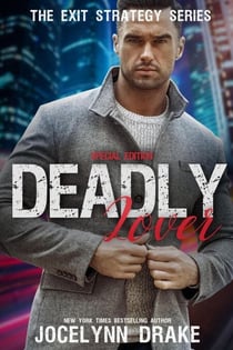 Deadly Lover: Special Edition - Exit Strategy, #1