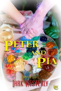 Peter and Pia - The Pixie Grip, #1