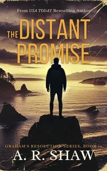 The Distant Promise - Graham's Resolution, #10