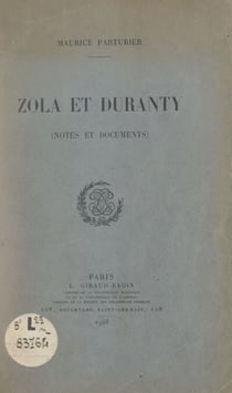 Zola et Duranty - Notes et documents