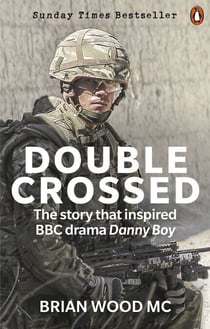 Double Crossed - A Code of Honour, A Complete Betrayal