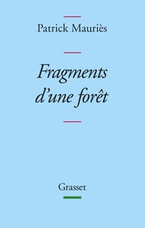 Fragments d'une forêt - Disparates, I