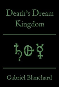 Death's Dream Kingdom - The Redglass Trilogy, #1