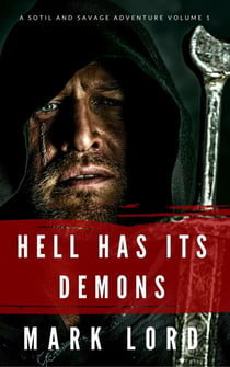 Hell Has Its Demons - A Jake Savage Adventure, #4