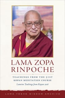 Teachings from the 51st Kopan Meditation Course: Lamrim Teachings from Kopan 2018 - Kopan Courses, #6