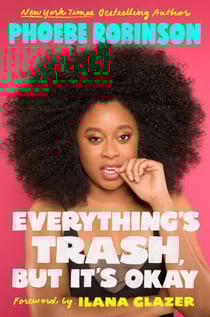 Everything's Trash, But It's Okay