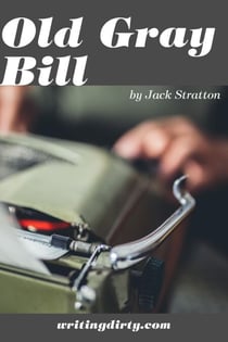 Old Gray Bill