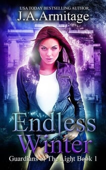 Endless Winter - Guardians of The Light, #1