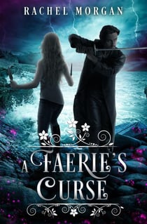 A Faerie's Curse - Creepy Hollow, #6