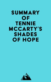 Summary of Tennie McCarty's Shades of Hope