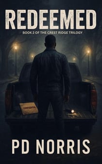 Redeemed: Book 2 of The Crest Ridge Trilogy - The Crest Ridge Trilogy, #2